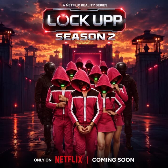 Lock Upp Season 2 Netflix announcement