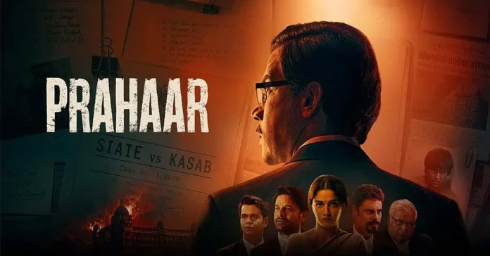 Prahar The Ujjwal Nikam Story Review Prahar The Ujjwal Nikam Story Review